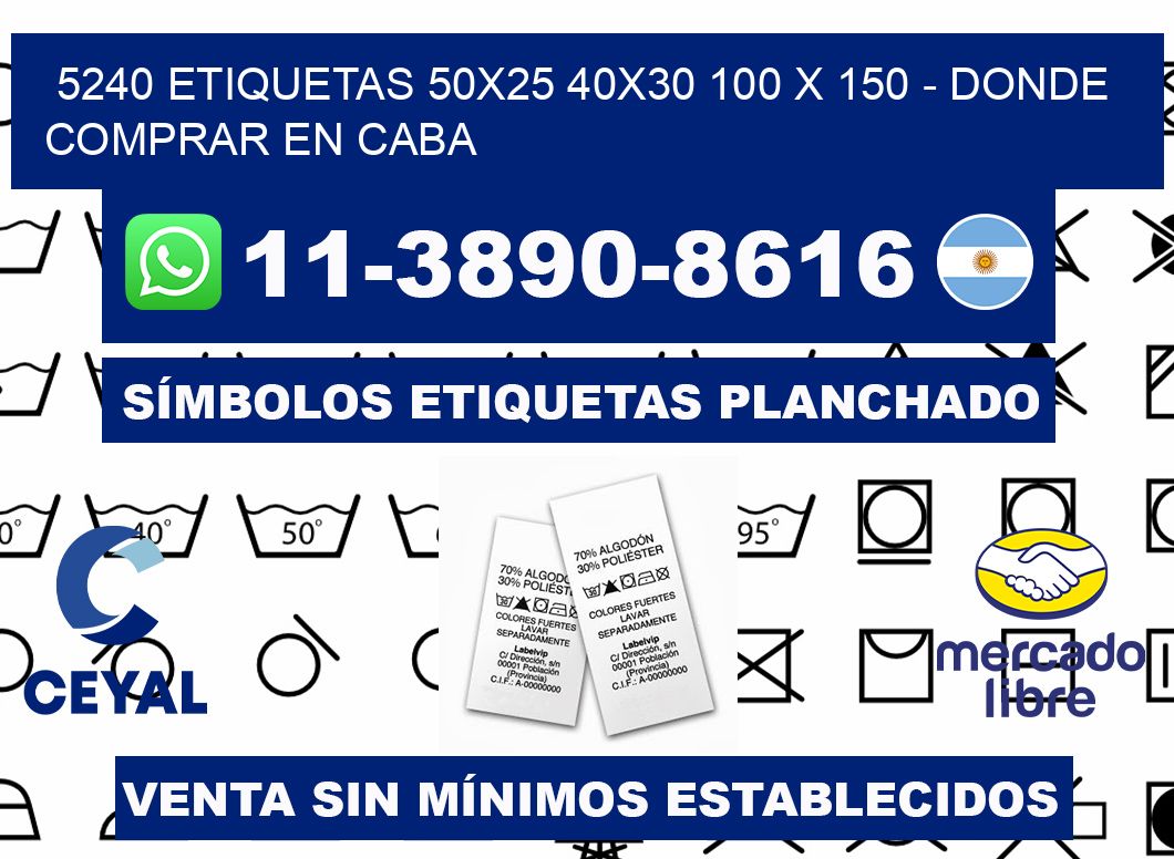 5240 etiquetas 50x25 40x30 100 x 150 - Donde Comprar en Caba
