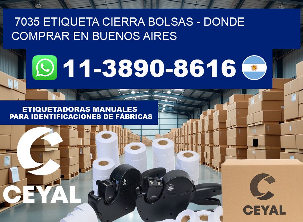 7035 etiqueta Cierra Bolsas – Donde Comprar en Buenos Aires
