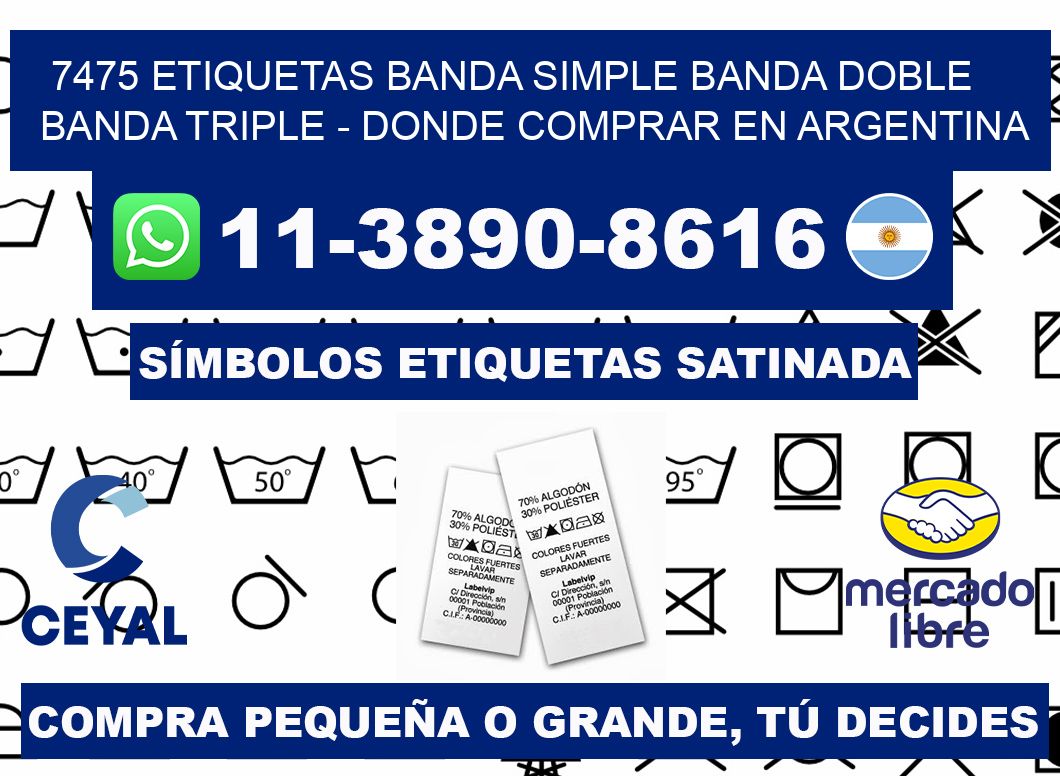 7475 etiquetas banda simple banda doble banda triple - Donde Comprar en Argentina