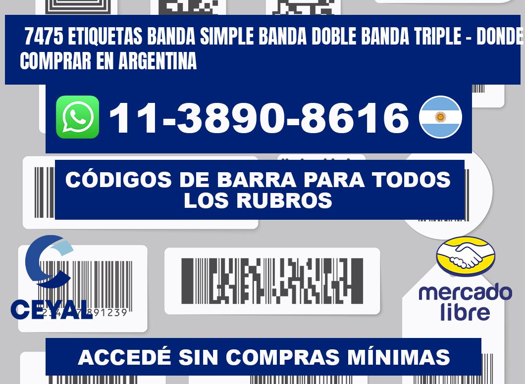 7475 etiquetas banda simple banda doble banda triple - Donde Comprar en Argentina