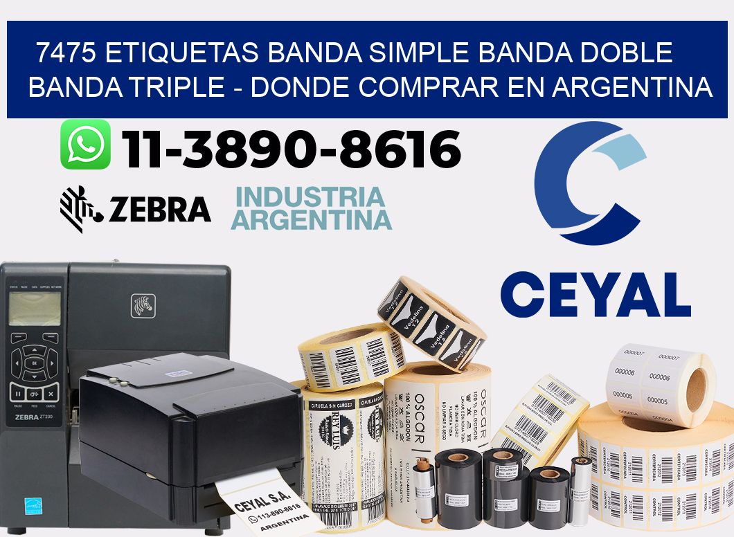 7475 etiquetas banda simple banda doble banda triple - Donde Comprar en Argentina
