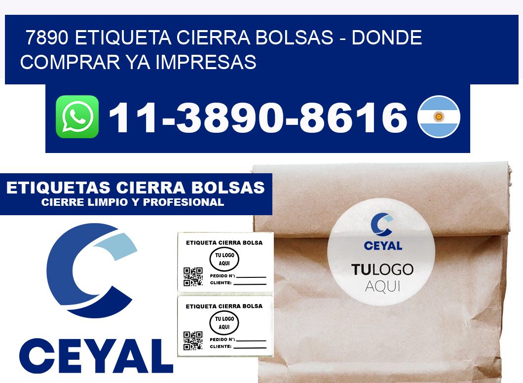 7890 etiqueta Cierra Bolsas - Donde Comprar ya impresas