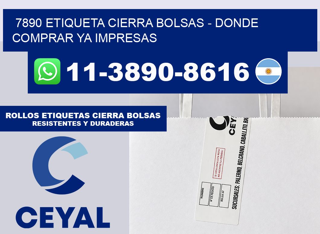 7890 etiqueta Cierra Bolsas – Donde Comprar ya impresas