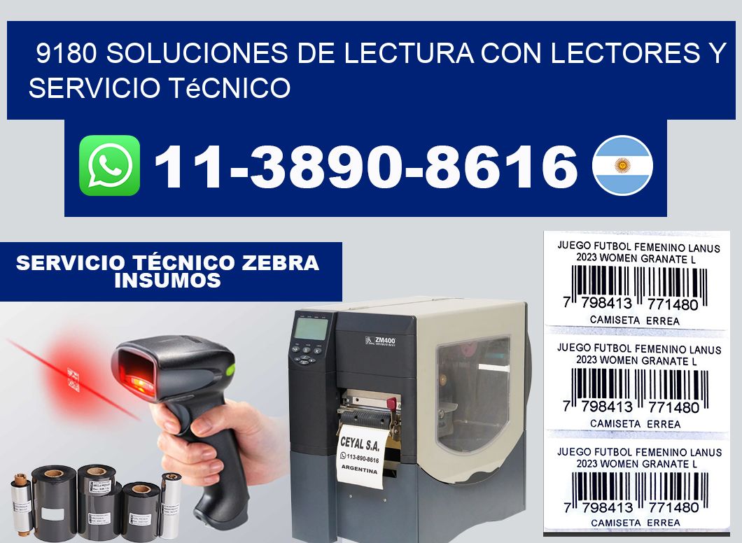 9180 Soluciones de lectura con lectores y Servicio Técnico