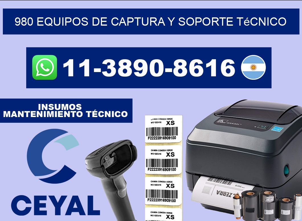 980 Equipos de Captura y Soporte Técnico