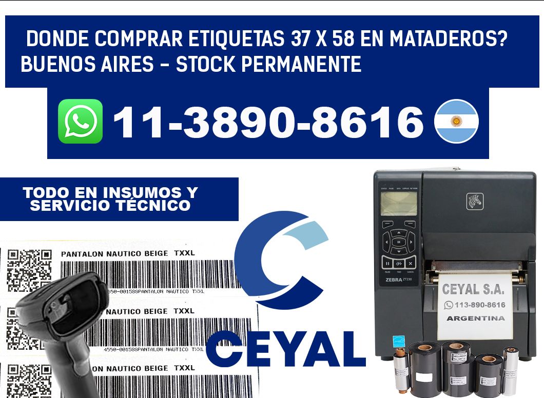 Donde Comprar etiquetas 37 x 58 en MATADEROS? Buenos Aires - Stock permanente