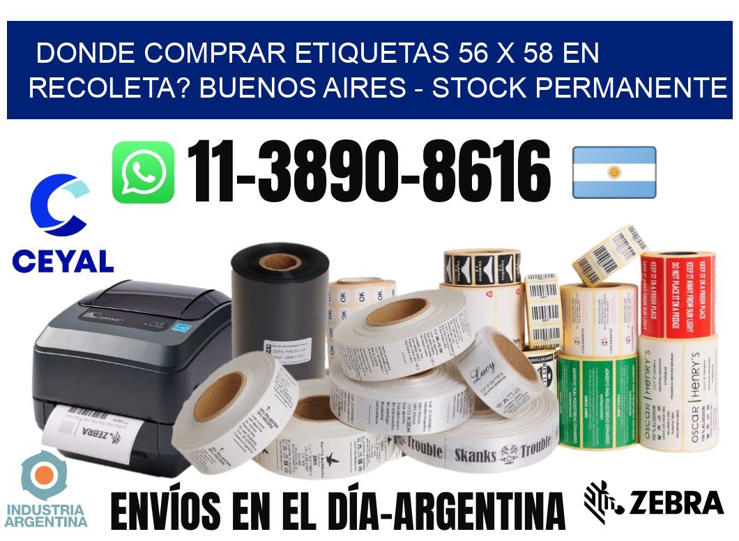 Donde Comprar etiquetas 56 x 58 en RECOLETA? Buenos Aires - Stock permanente