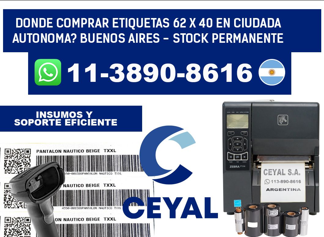 Donde Comprar etiquetas 62 x 40 en CIUDADA AUTONOMA? Buenos Aires - Stock permanente