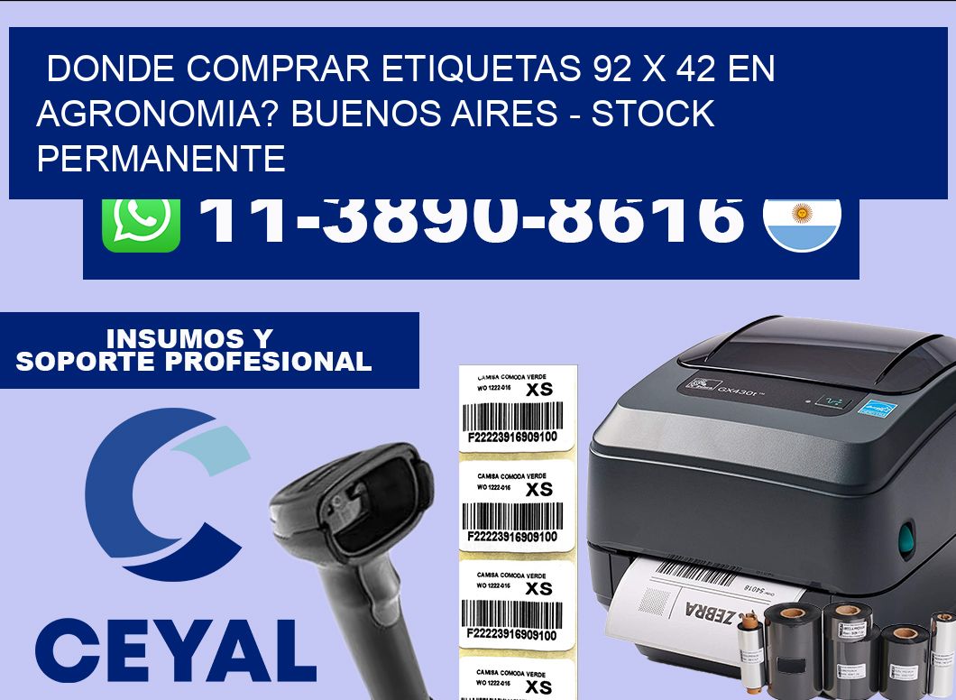 Donde Comprar etiquetas 92 x 42 en AGRONOMIA? Buenos Aires – Stock permanente