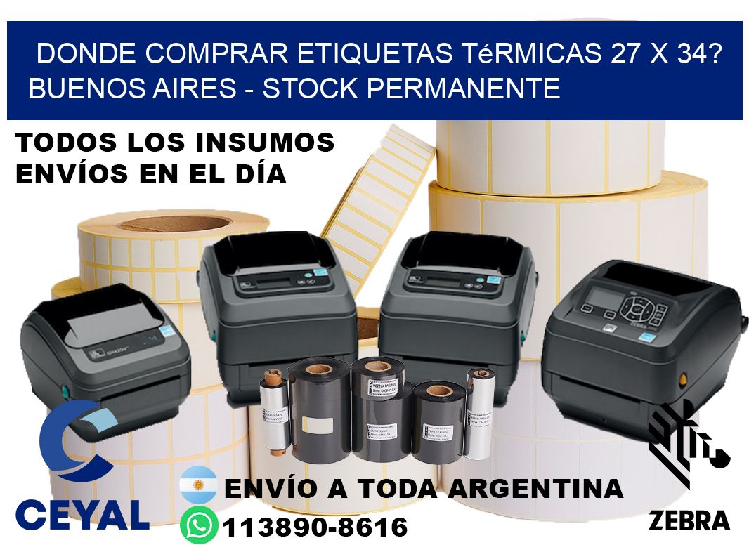 Donde Comprar etiquetas térmicas 27 x 34? Buenos Aires - Stock permanente
