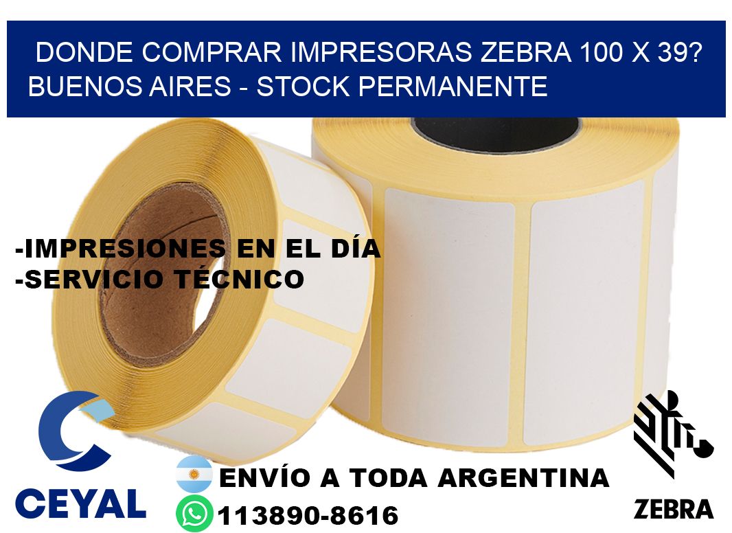 Donde Comprar impresoras zebra 100 x 39? Buenos Aires - Stock permanente