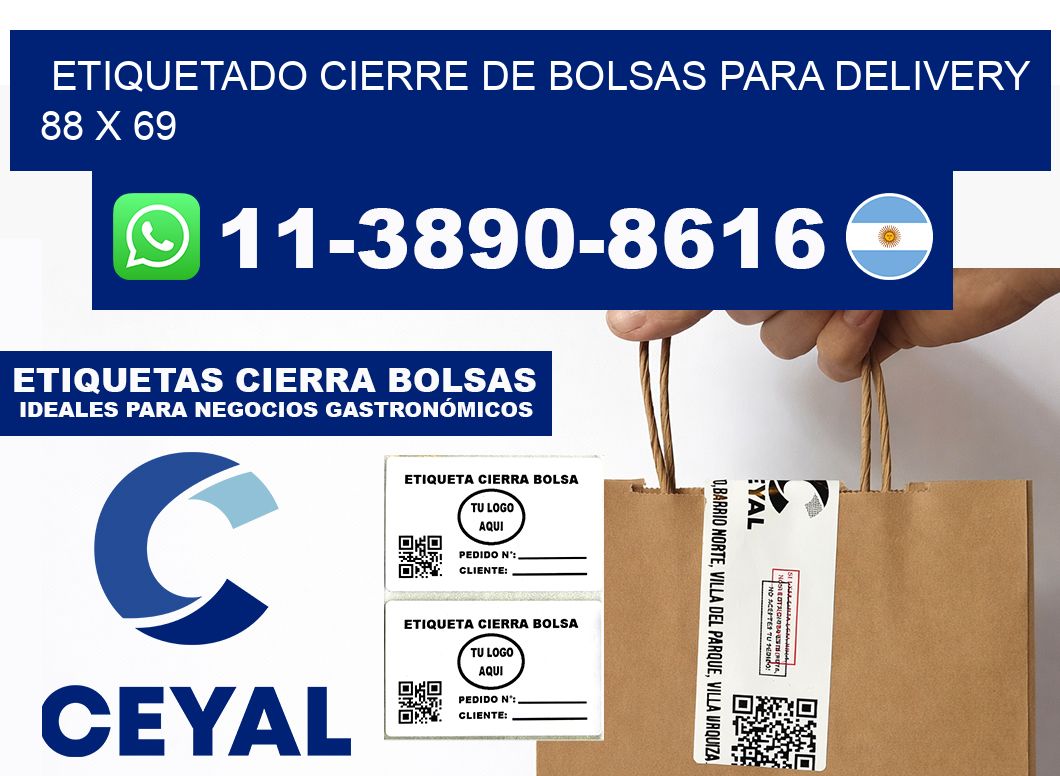 ETIQUETADO CIERRE DE BOLSAS PARA DELIVERY 88 x 69