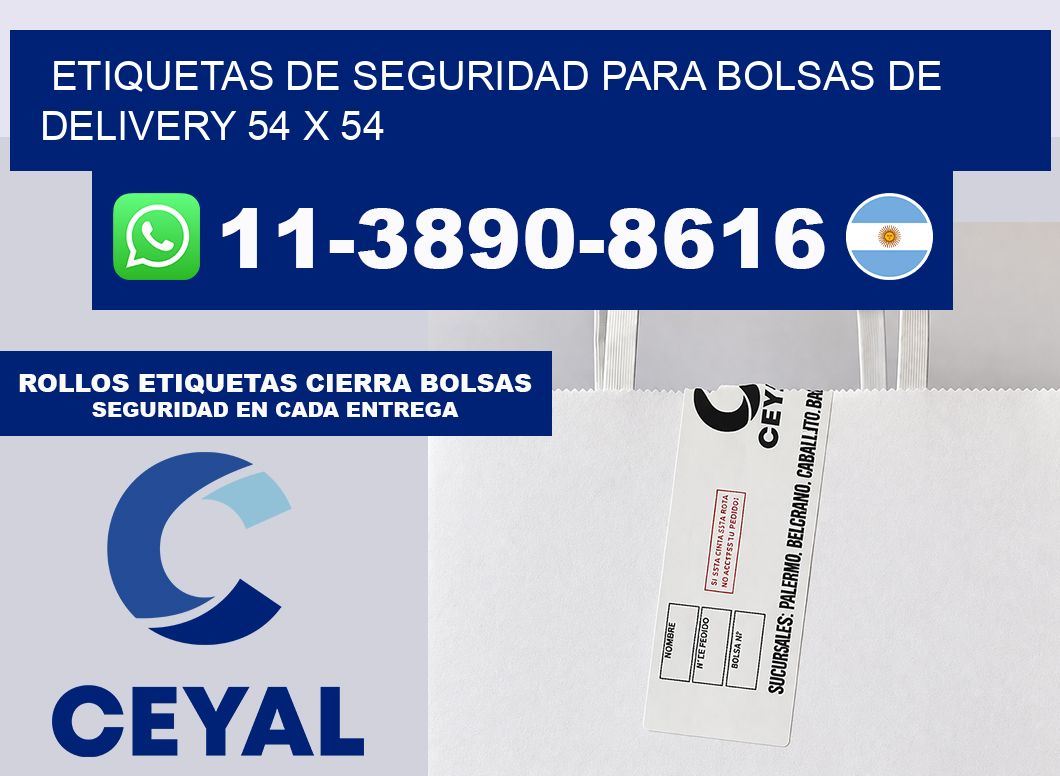 ETIQUETAS DE SEGURIDAD PARA BOLSAS DE DELIVERY 54 x 54