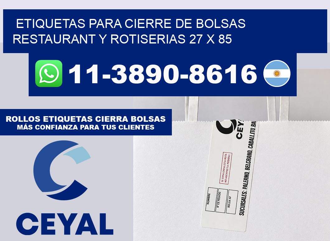 ETIQUETAS PARA CIERRE DE BOLSAS RESTAURANT Y ROTISERIAS 27 x 85