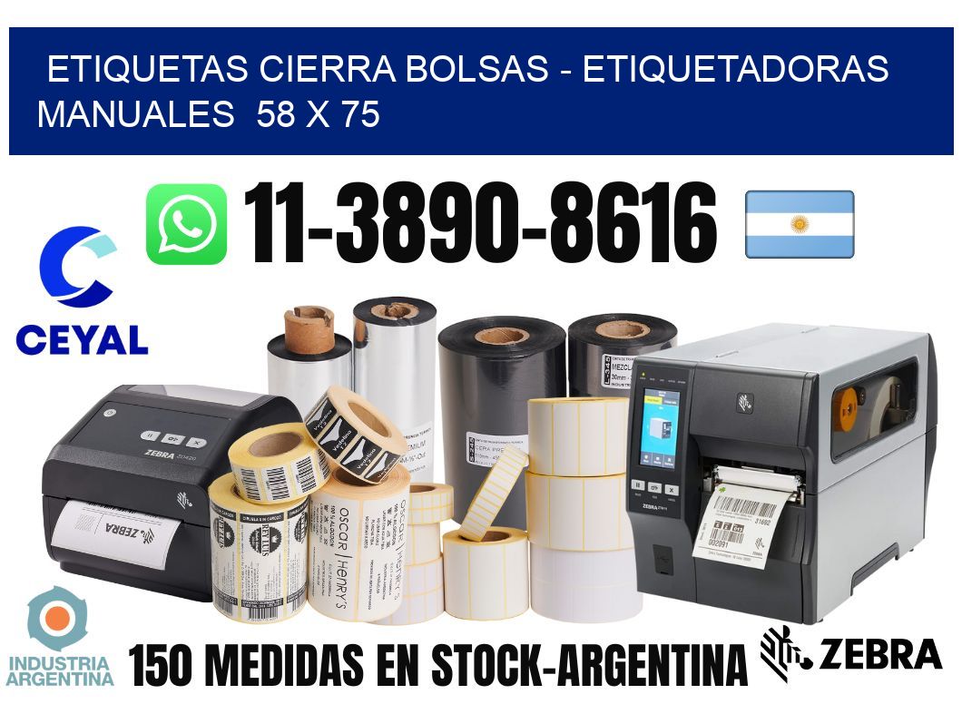 etiquetas cierra bolsas - Etiquetadoras Manuales  58 x 75