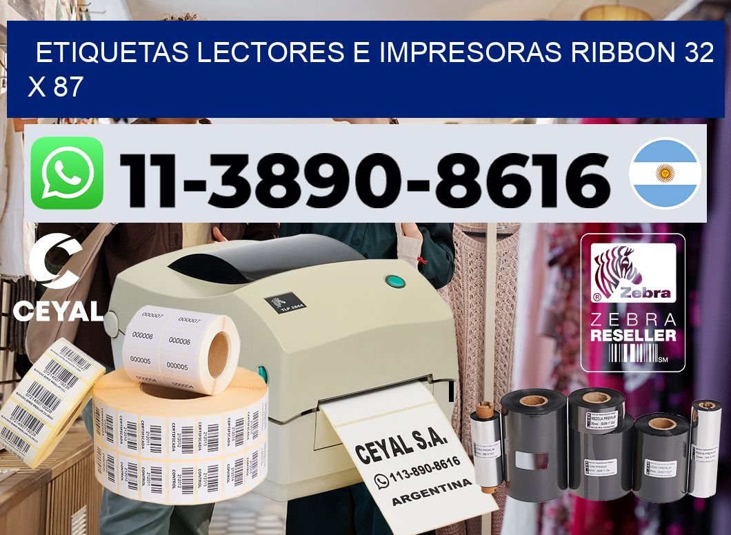 etiquetas lectores e impresoras ribbon 32 x 87
