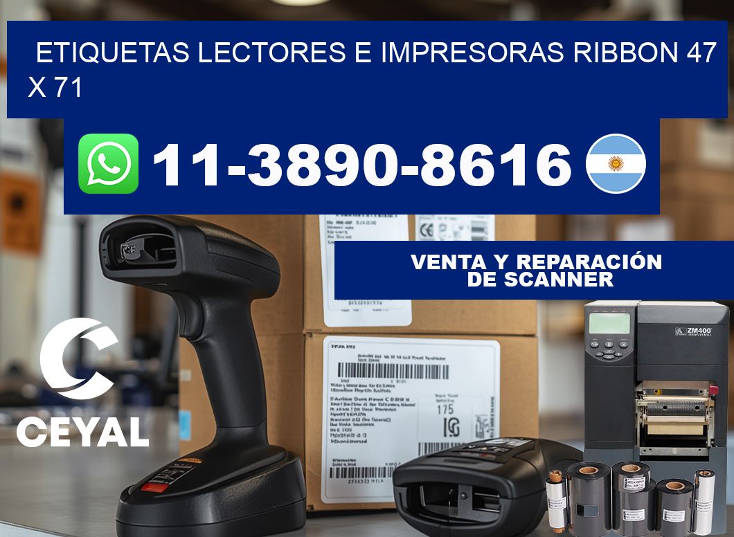 etiquetas lectores e impresoras ribbon 47 x 71