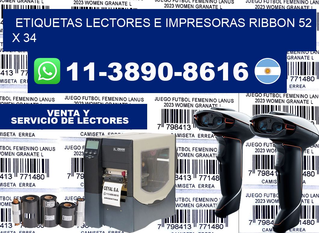 etiquetas lectores e impresoras ribbon 52 x 34