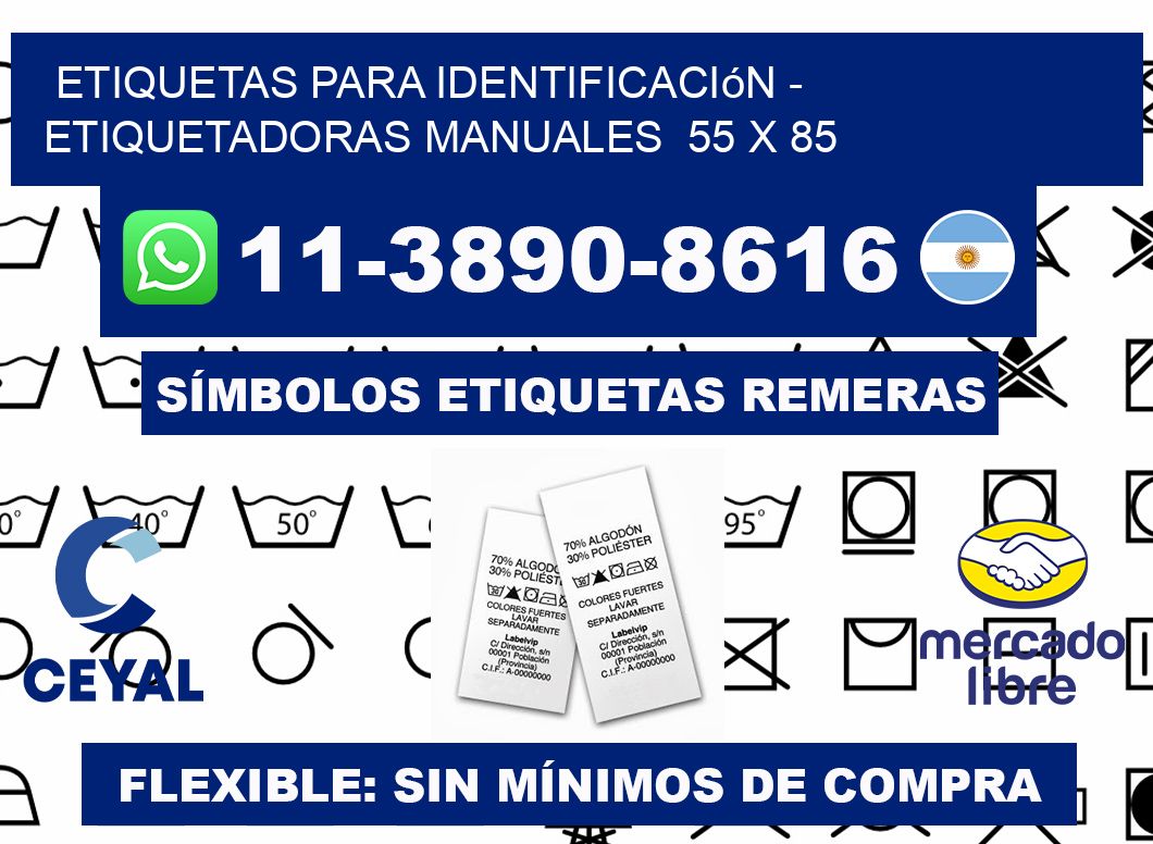 etiquetas para identificación - Etiquetadoras Manuales  55 x 85