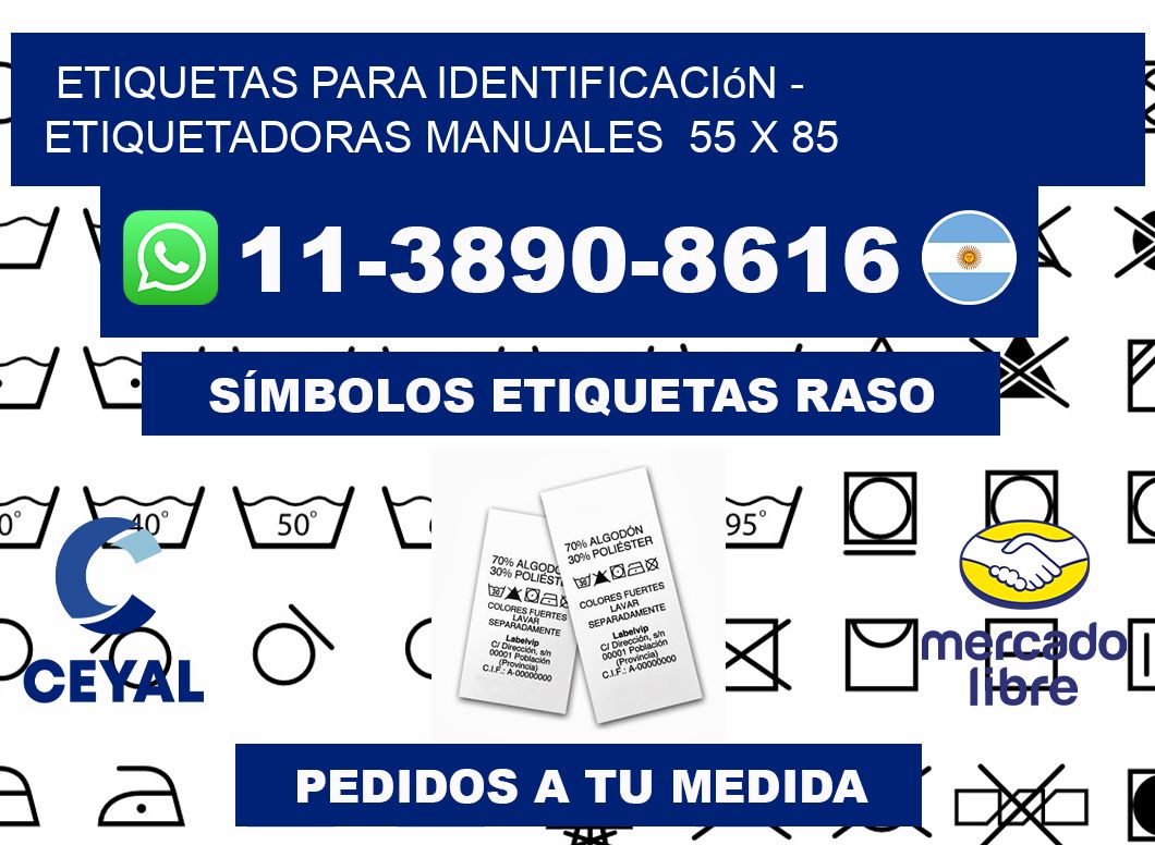 etiquetas para identificación - Etiquetadoras Manuales  55 x 85