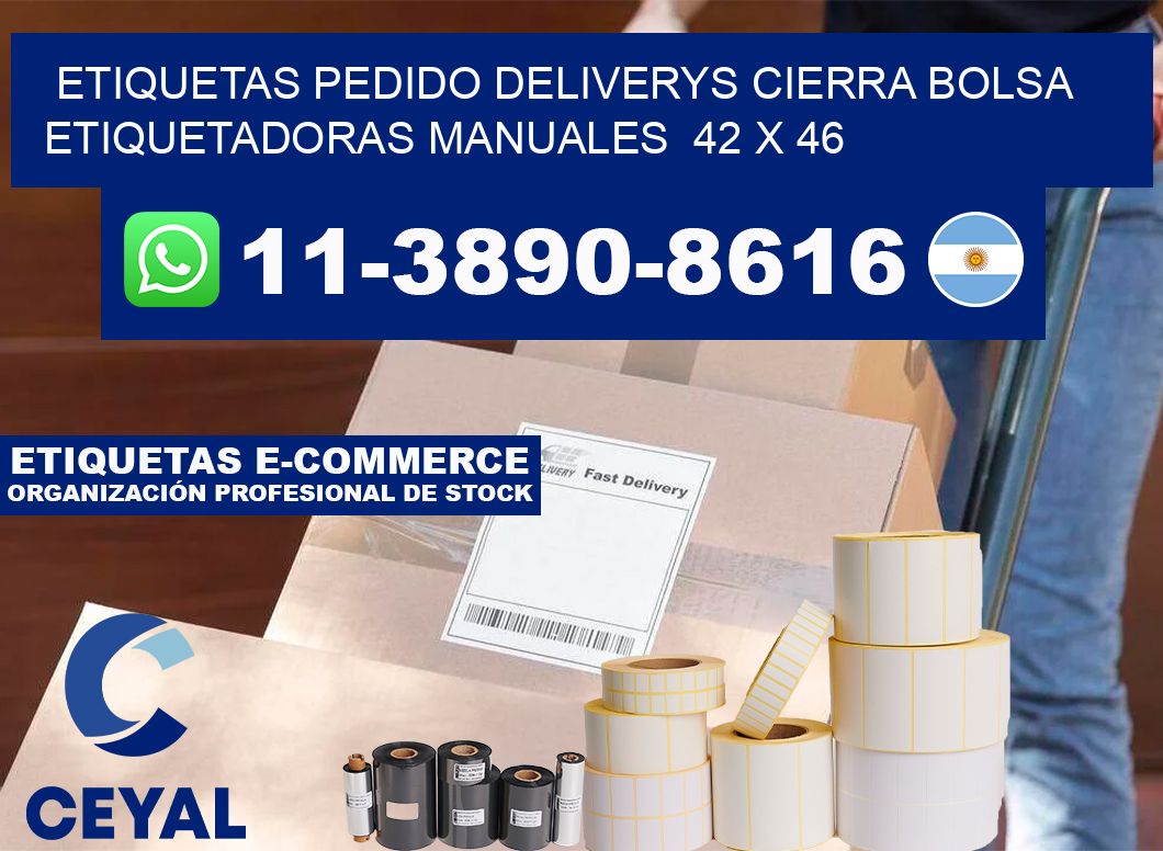 etiquetas pedido deliverys cierra bolsa  Etiquetadoras Manuales  42 x 46