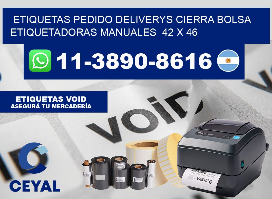 etiquetas pedido deliverys cierra bolsa  Etiquetadoras Manuales  42 x 46