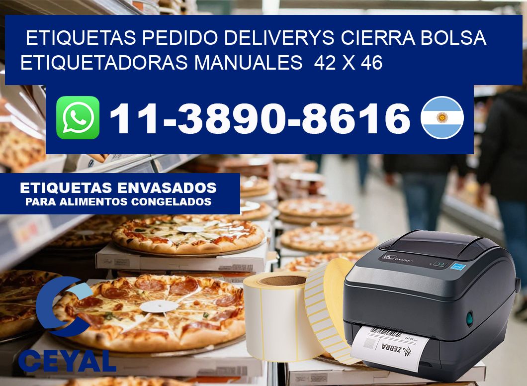 etiquetas pedido deliverys cierra bolsa  Etiquetadoras Manuales  42 x 46