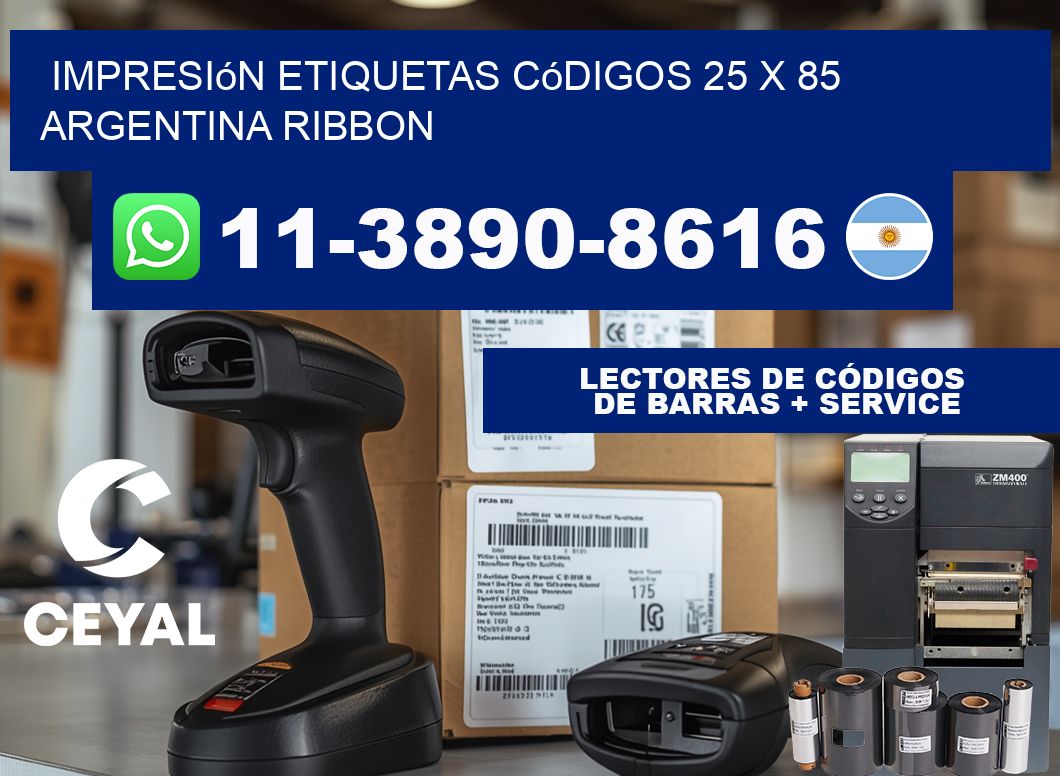 impresión etiquetas códigos 25 x 85 argentina ribbon