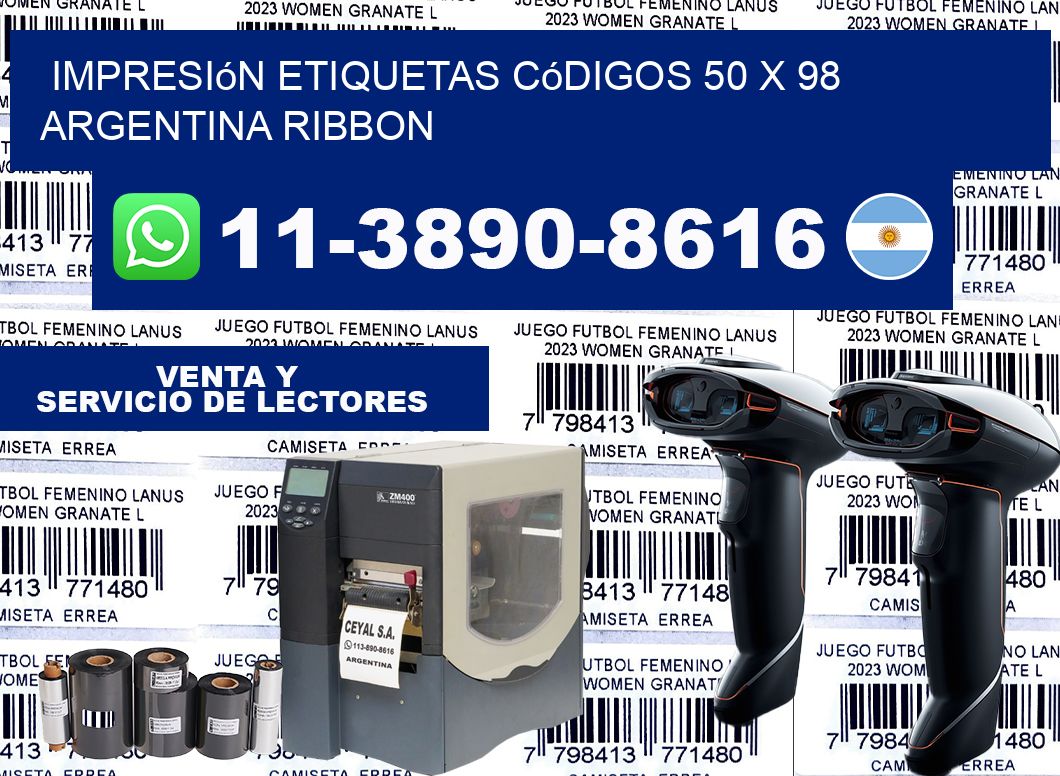 impresión etiquetas códigos 50 x 98 argentina ribbon