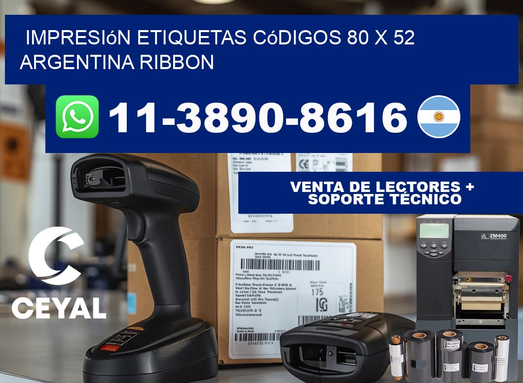 impresión etiquetas códigos 80 x 52 argentina ribbon