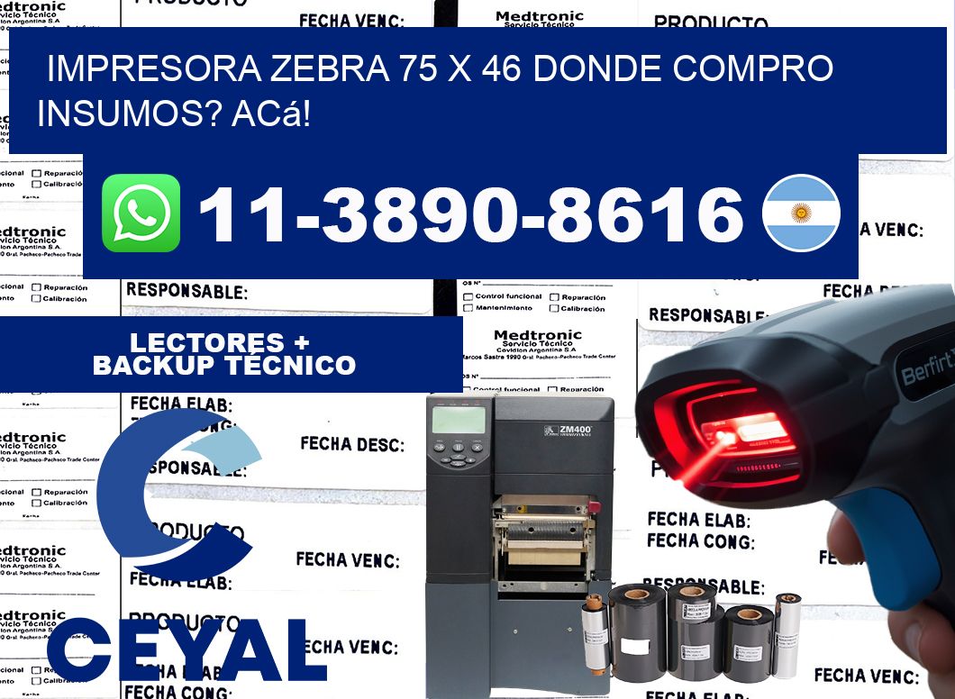 impresora zebra 75 x 46 Donde compro insumos? Acá!
