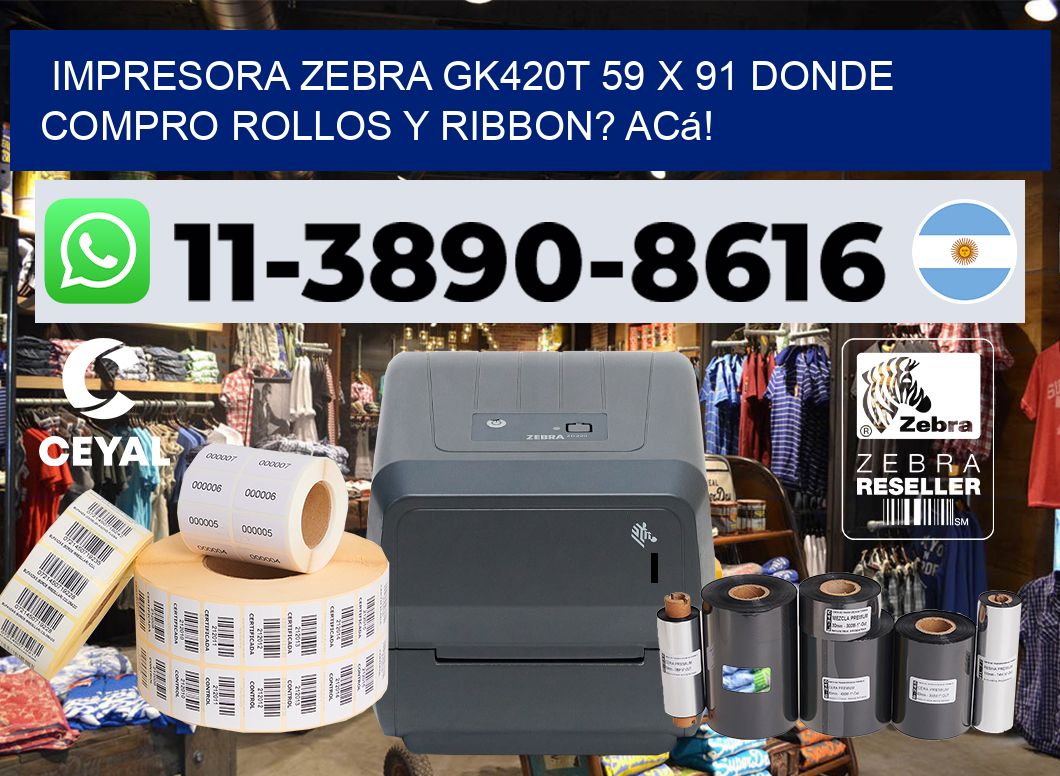 impresora zebra gk420t 59 x 91 Donde compro rollos y ribbon? Acá!