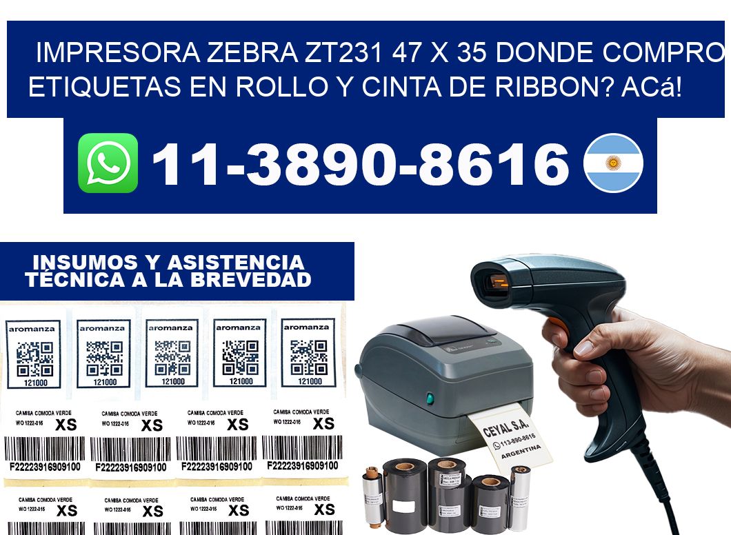impresora zebra zt231 47 x 35 Donde compro etiquetas en rollo y cinta de ribbon? Acá!