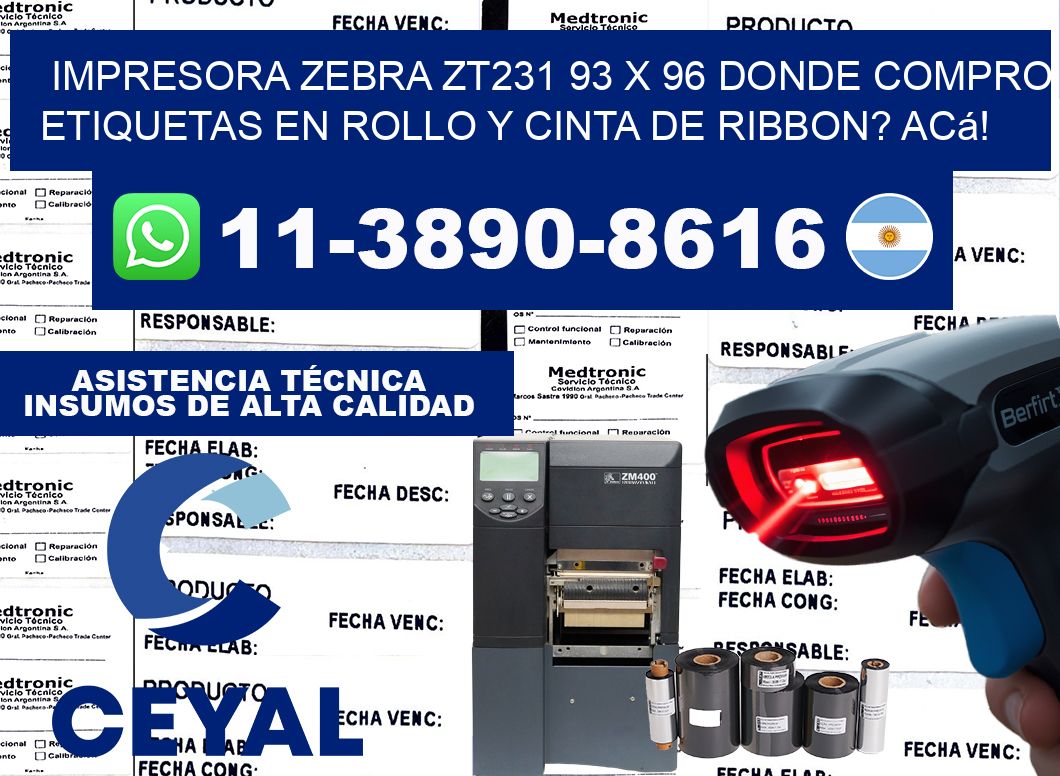 impresora zebra zt231 93 x 96 Donde compro etiquetas en rollo y cinta de ribbon? Acá!