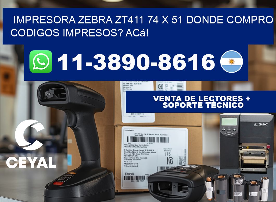 impresora zebra zt411 74 x 51 Donde compro codigos impresos? Acá!