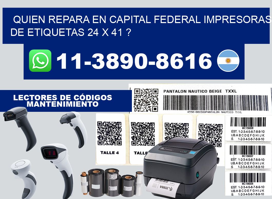 quien repara en capital federal impresoras de etiquetas 24 x 41 ?