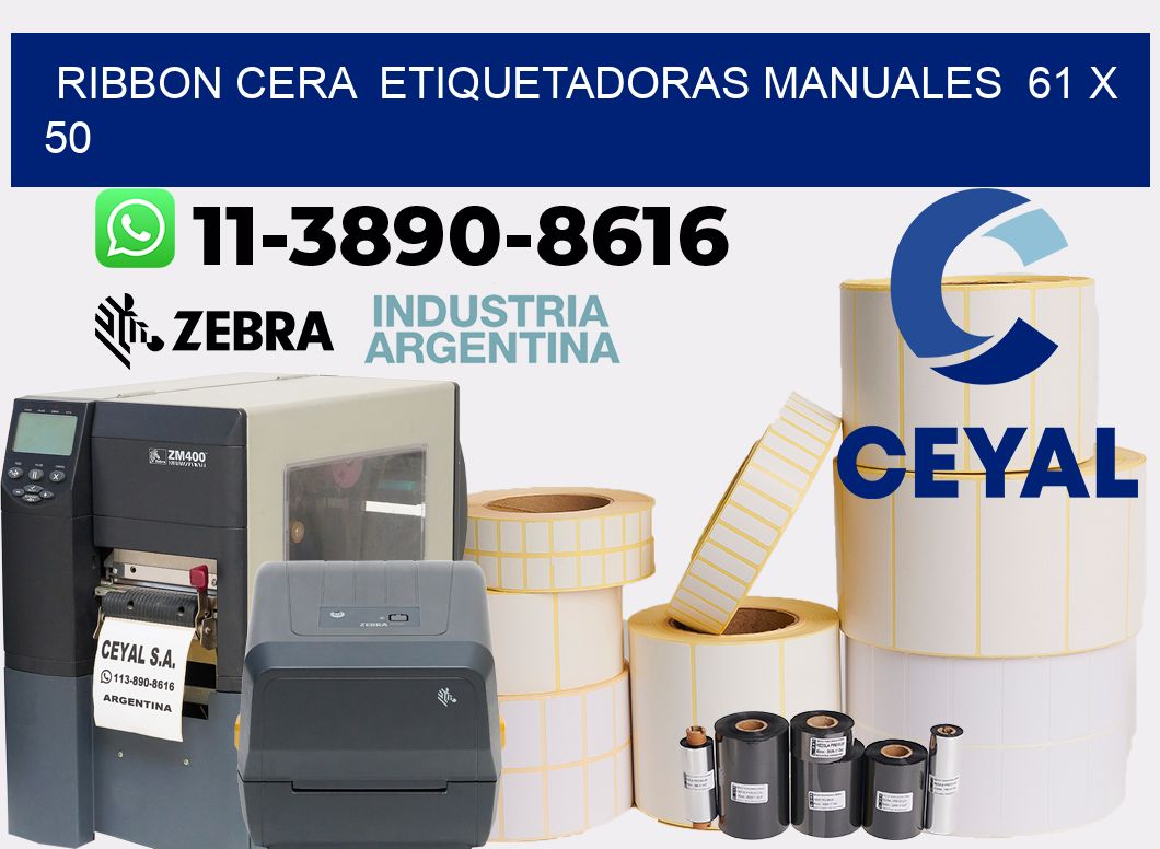 ribbon cera  Etiquetadoras Manuales  61 x 50