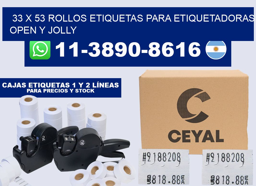 33 x 53 Rollos etiquetas para etiquetadoras open y jolly
