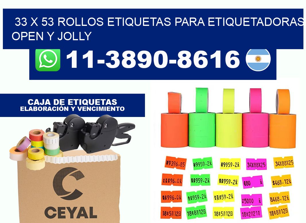 33 x 53 Rollos etiquetas para etiquetadoras open y jolly