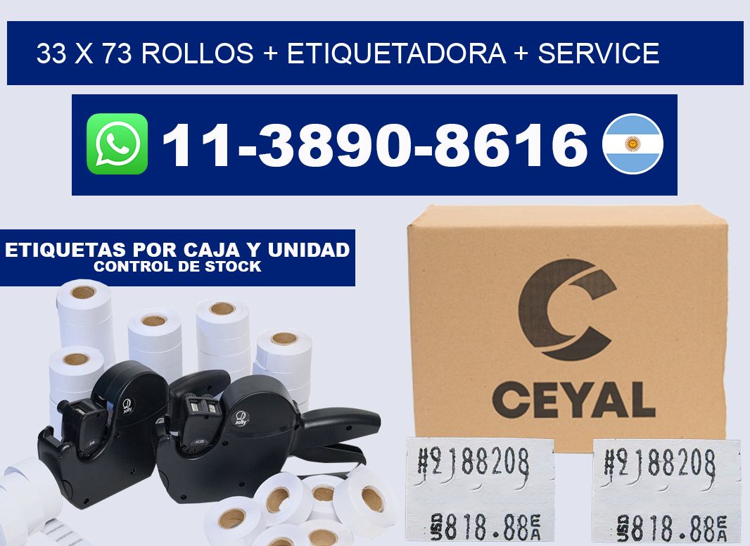 33 x 73 rollos + etiquetadora + service