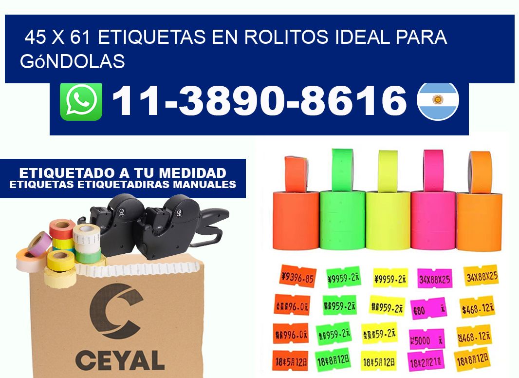 45 x 61 etiquetas en rolitos ideal para góndolas