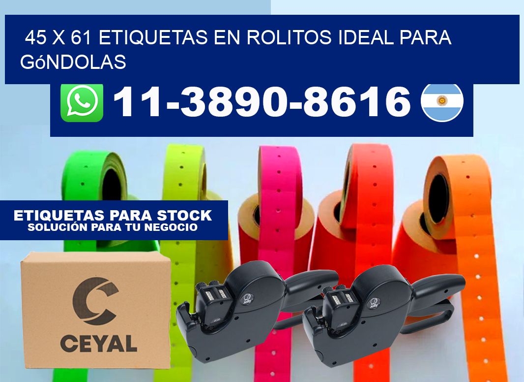 45 x 61 etiquetas en rolitos ideal para góndolas