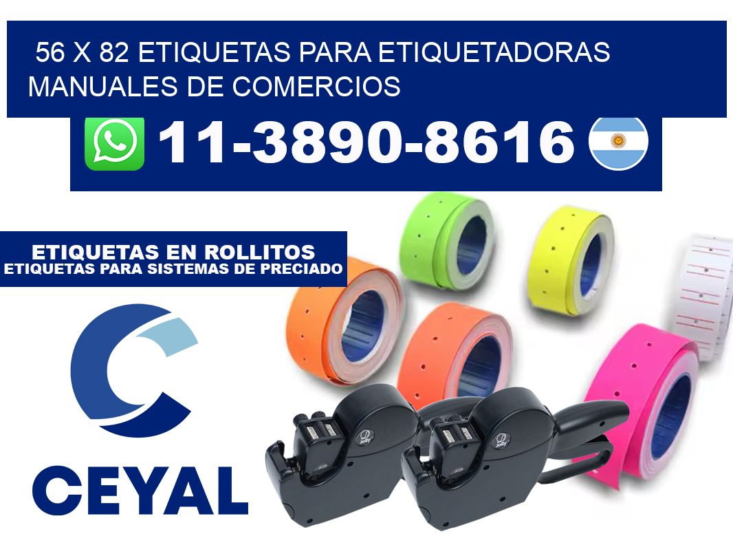 56 x 82 etiquetas para etiquetadoras manuales de comercios