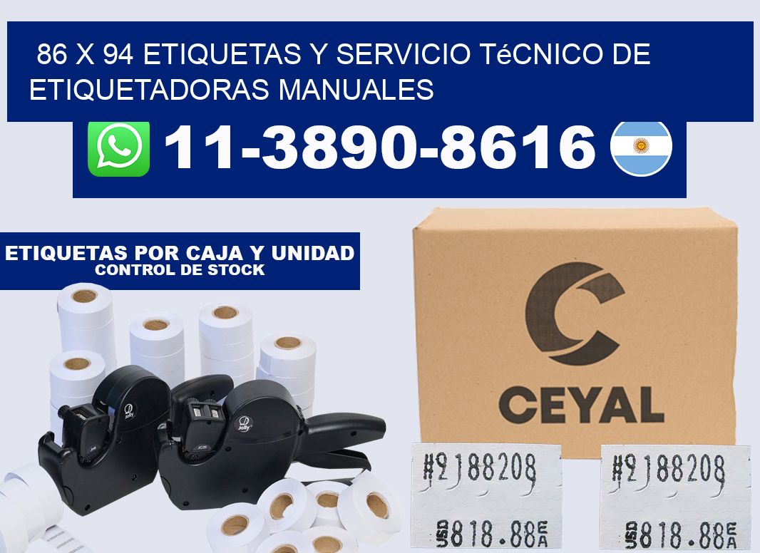 86 x 94 etiquetas y servicio técnico de etiquetadoras manuales