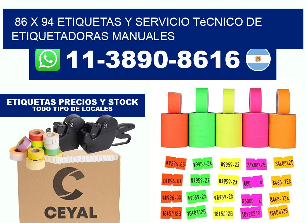 86 x 94 etiquetas y servicio técnico de etiquetadoras manuales