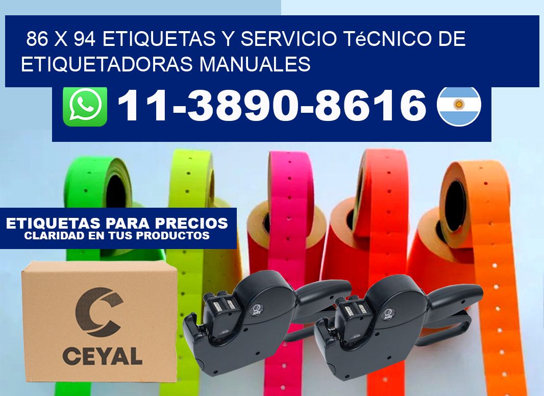 86 x 94 etiquetas y servicio técnico de etiquetadoras manuales