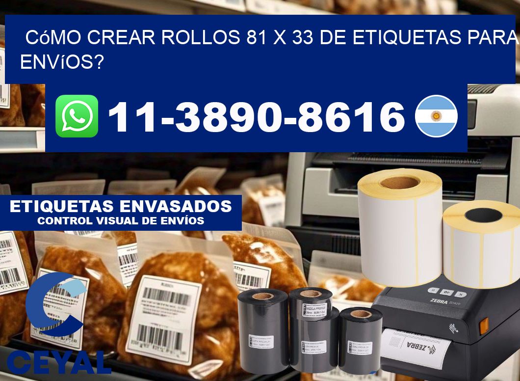 Cómo crear rollos 81 x 33 de etiquetas para envíos?