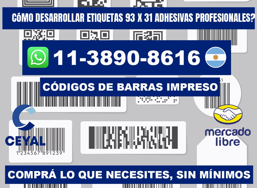 Cómo desarrollar etiquetas 93 x 31 adhesivas profesionales?