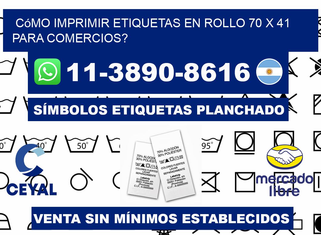 Cómo imprimir etiquetas en rollo 70 x 41 para comercios?