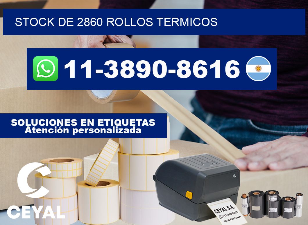 STOCK DE 2860 ROLLOS TERMICOS